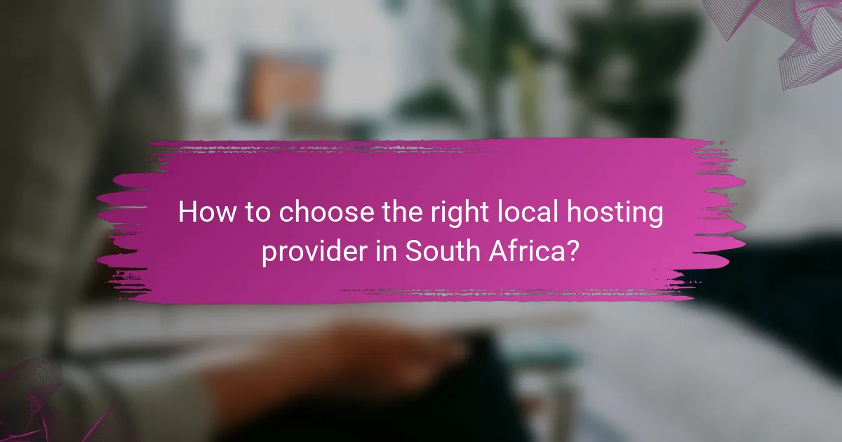 How to choose the right local hosting provider in South Africa?